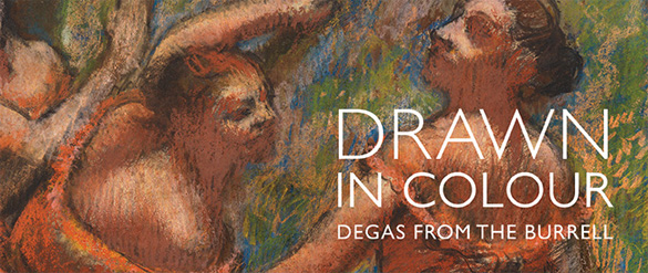 Image of 'Drawn in Colour' Degas from the Burrell